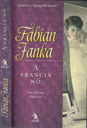 Fbin Janka - A francia n (A nmet lny 2.)