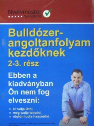 Nemnyi Andrs, Rcz Szilvia Fldes Judit - Bulldzer-angoltanfolyam kezdknek 2-3. rsz