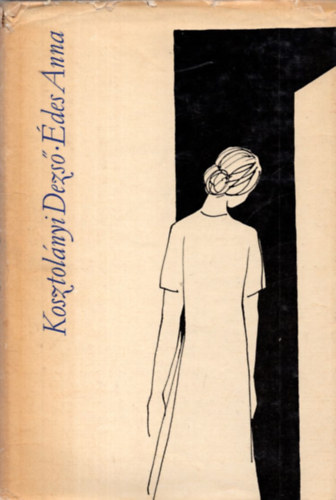 Kosztolnyi Dezs - des Anna