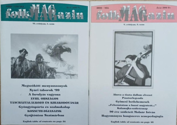 Nagy Zoltán (főszerk.) - 2 db Folk Magazin: 1998. tél és 1999. tavasz
