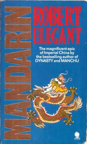 Robert S. Elegant - Mandarin