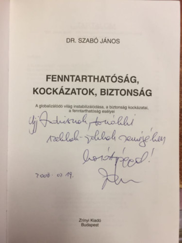 Dr. Szab Jnos - Fenntarthatsg - kockzatok - biztonsg