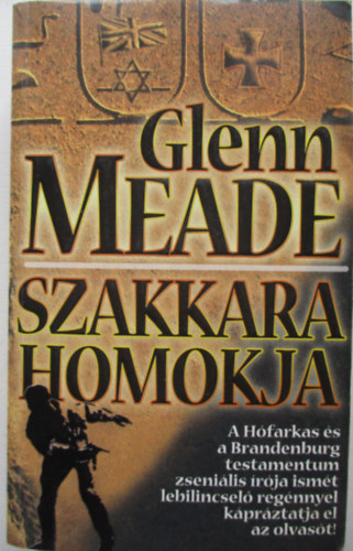 Glenn Meade - Szakkara homokja