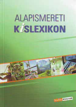 Alapismereti kislexikon - �ltal�nos iskol�soknak