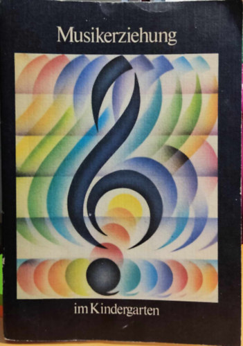 Friedhold Domke - Musikerziehung im Kindergarten (Zenei nevel�s az �vod�ban)