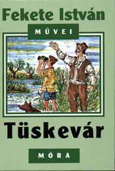 Fekete Istv�n - T�skev�r
