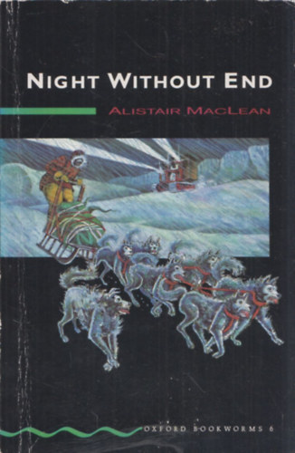 Alistair MacLean - Night without end (OBW 6)