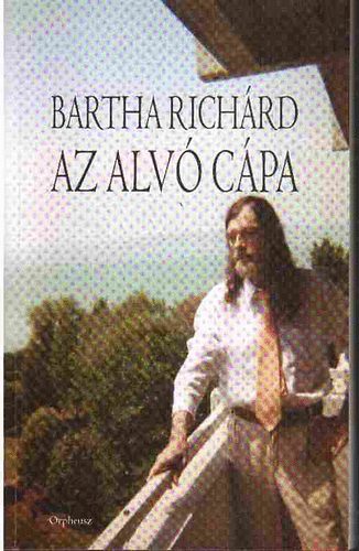 Bartha Richrd - Az alv cpa