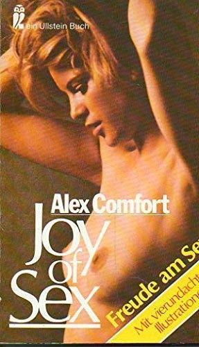 Alex Comfort - Freude am Sex  Joy of Sex