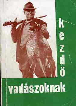 Pankotai Tihamr - Kezd vadszoknak