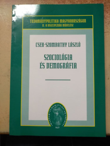 Cseh-Szombathy Lszl - Szociolgia s demogrfia