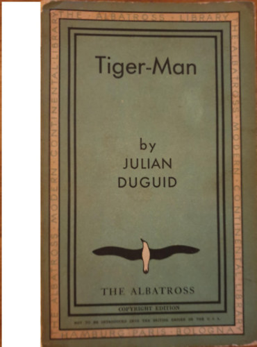Julian Duguid - Tiger-Man