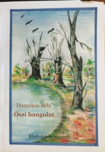 Domokos Bla - szi hangulat