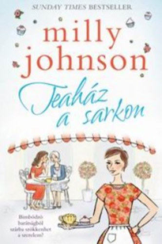 Milly Johnson - Teahz a sarkon