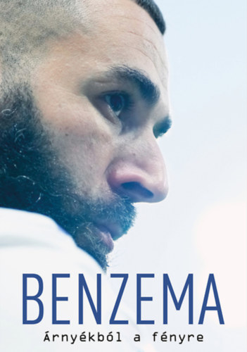 Benzema - rnykbl a fnyre