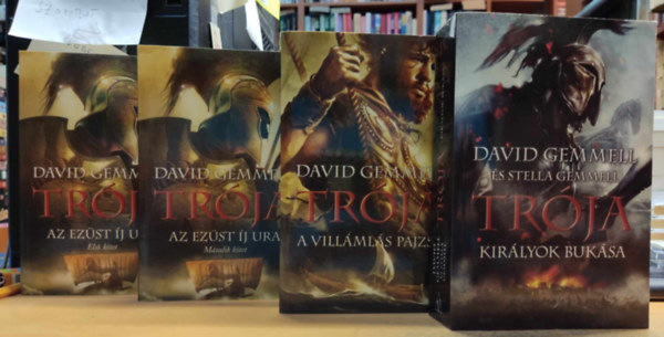 Stella Gemmell David Gemmell - Trója I-IV. (Az Ezüst Íj Ura I-II., A Villámlás Pajzsa, Királyok bukása)