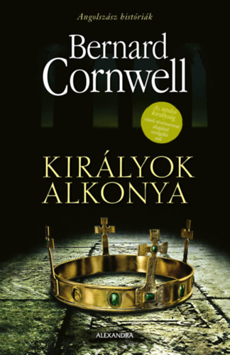 Bernard Cornwell - Kirlyok alkonya