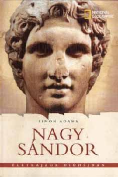 Simon Adams - Nagy S�ndor - �letrajzok di�h�jban