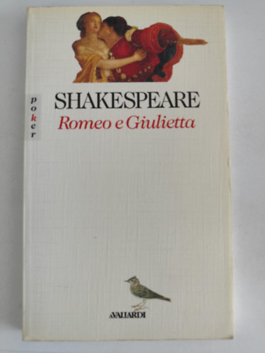 Shakespeare William - Romeo e Giulietta