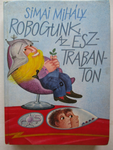 Simai Mihly - Robogunk az sztrabanton