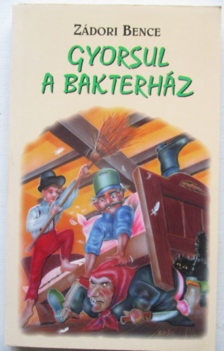Zdori Bence - Gyorsul a bakterhz