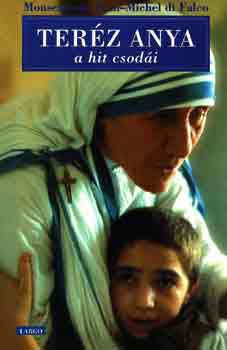 Jean-Michel di Falco - Ter�z Anya a hit csod�i