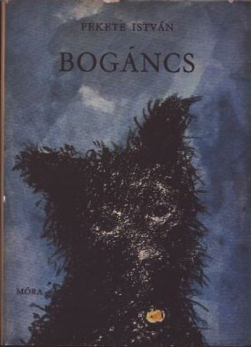 Fekete István - Bogáncs
