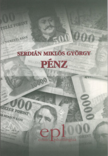 Serdin Mikls Gyrgy - Pnz