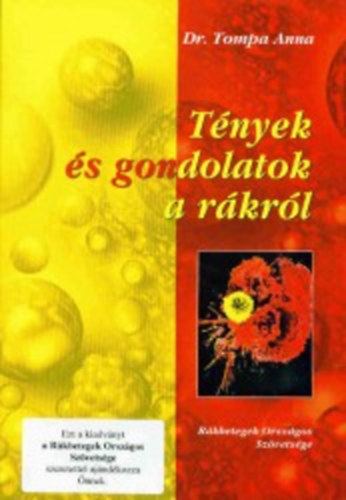 Dr. Tompa Anna - Tnyek s gondolatok a rkrl