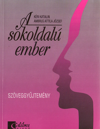 Bri Katalin; Ambrus Attila Jzsef - A sokoldal ember