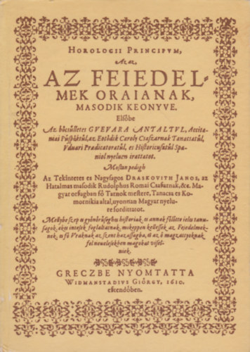 Draskovich Jnos - Horologii principum azaz az fejedelmek rjnak msodik knyve