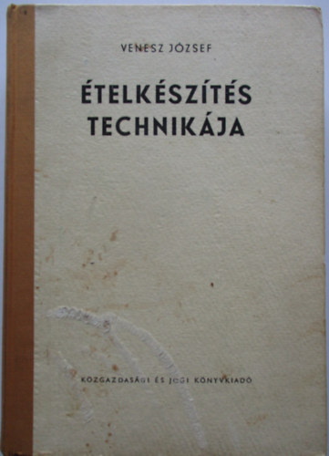 Venesz J�zsef - �telk�sz�t�s technik�ja