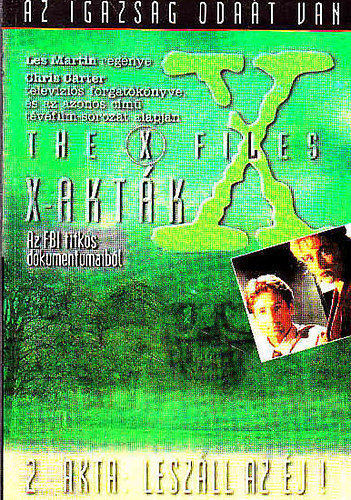 Les Martin - X-akták: 2. akta: Leszáll az éj!