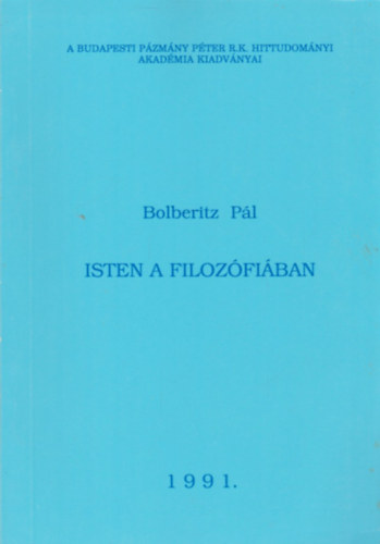 Bolberitz Pl - Isten a filozfiban
