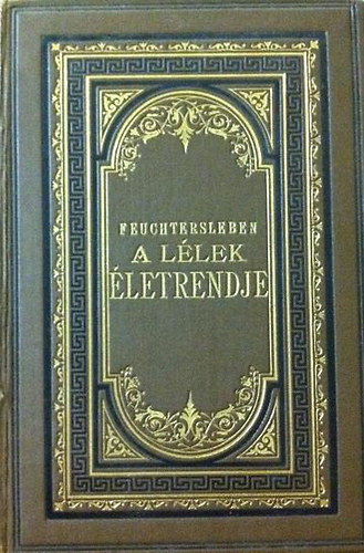 B. Feuchtersleben Ern� - Adal�k a l�lek �letrendj�hez