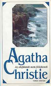 Agatha Christie - Az elefntok nem felejtenek