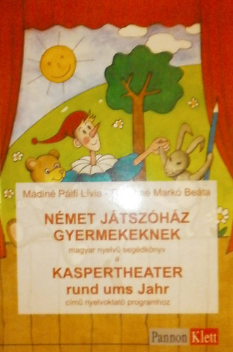 Mdln Plfi Lvia - Tujnern Mark Beta - Nmet jtszhz gyermekeknek
