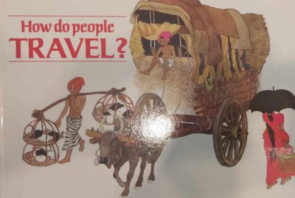 Corvina Kiad - How do people travel?
