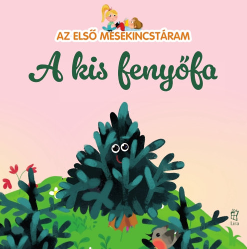 Maria Cecilia Cavallone - Az els� mesekincst�ram 36. - A kis feny�fa