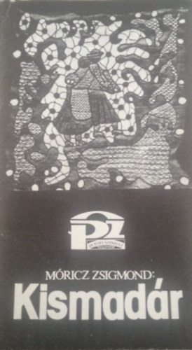 M�ricz Zsigmond - Kismad�r