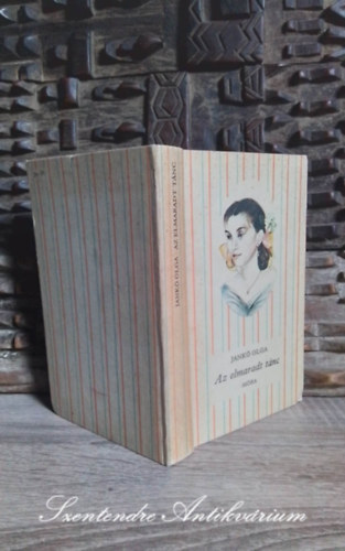 R�nyi Krisztina  Jank� Olga (ill.) - Az elmaradt t�nc (Cs�kos k�nyvek R�nyi Krisztina rajzaival; Saj�t k�ppel!)