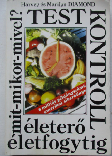 Harvey �s Marilyn Diamond - Testkontroll - �leter� �letfogytig