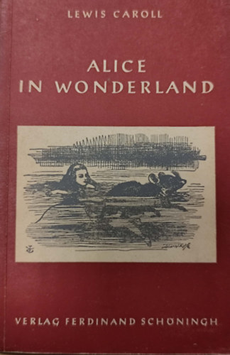 Lewis Carroll - Alice in Wonderland