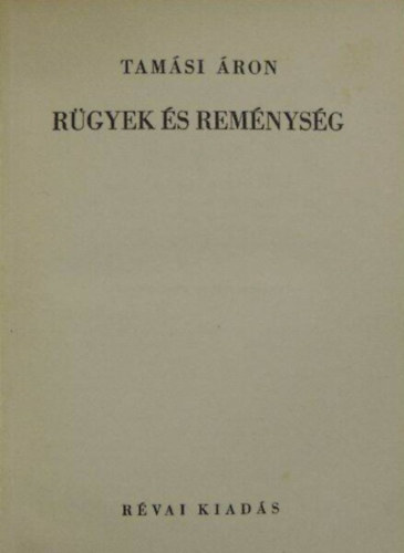 Tamsi ron - Rgyek s remnysg (Rvai)