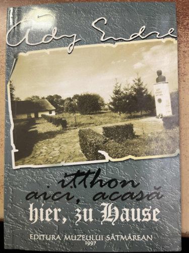 Itthon: Aici, acas� = Hier, zu hause