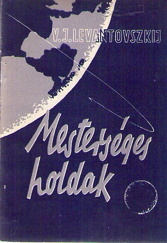 V.J. Levantovszkij - Mestersges holdak