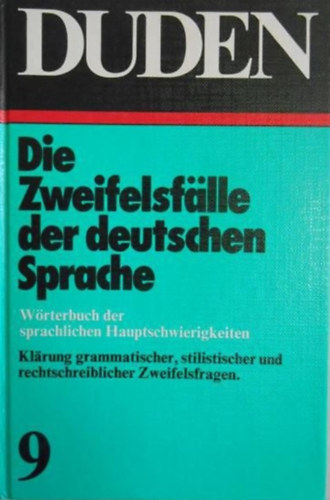 Duden 9.: Die Zweifelsflle der deutschen Sprache