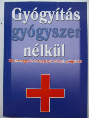 Black & White Kiad - Gygyts gygyszer nlkl