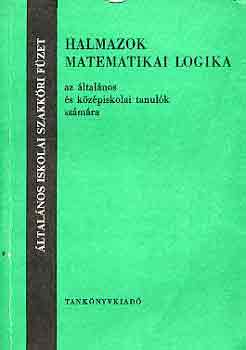 Hmori Mikls - Halmazok, matematikai logika az ltalnos s kzpiskolai tanulk...