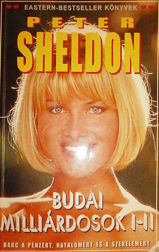 Peter Sheldon - Budai millirdosok I-IV.